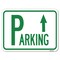 Signmission Parking with Arrow Pointing Up Heavy-Gauge Aluminum Rust Proof Parking Sign, 18" x 24", A-1824-24515 A-1824-24515 - alternate 1